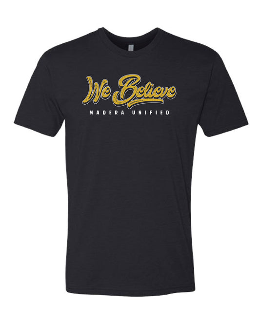 We Believe Script Black T-Shirt