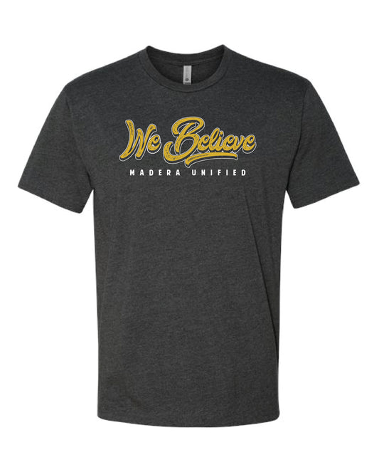We Believe Script Charcoal T-Shirt